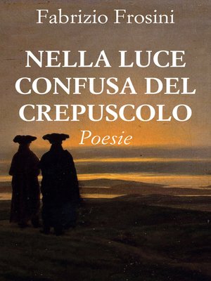 cover image of Nella luce confusa del crepuscolo